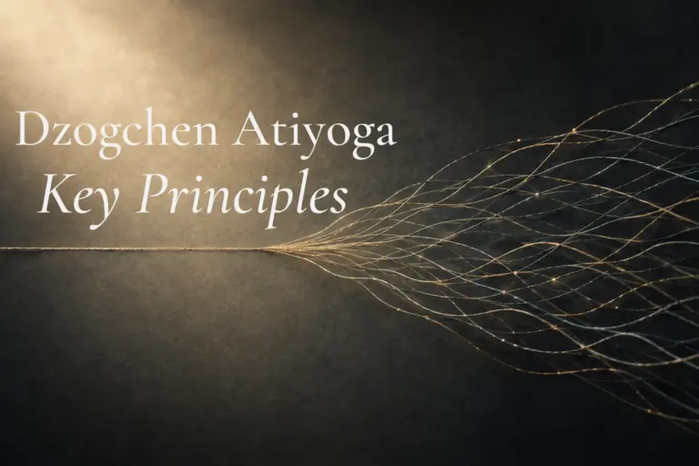 Key Principles of Dzogchen Atiyoga